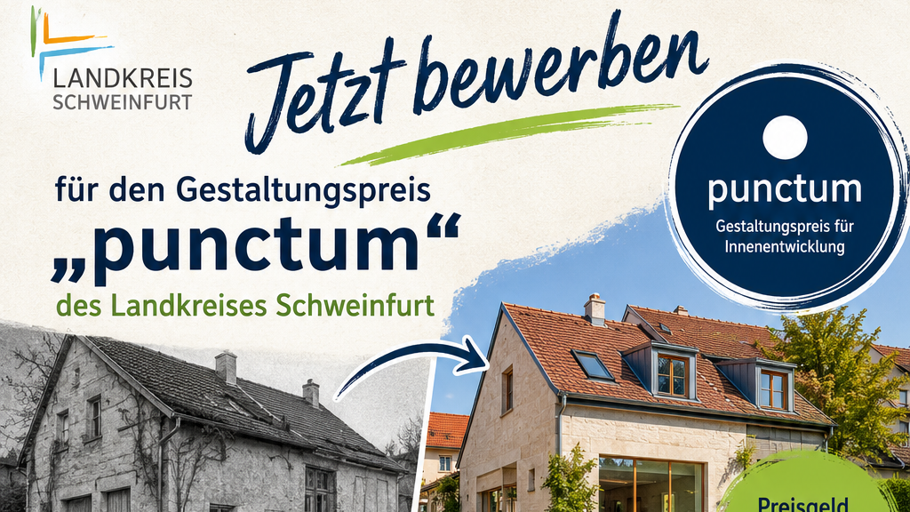 Jetzt bewerben für den Gestaltungspreis „punctum“ des Landkreises Schweinfurt
